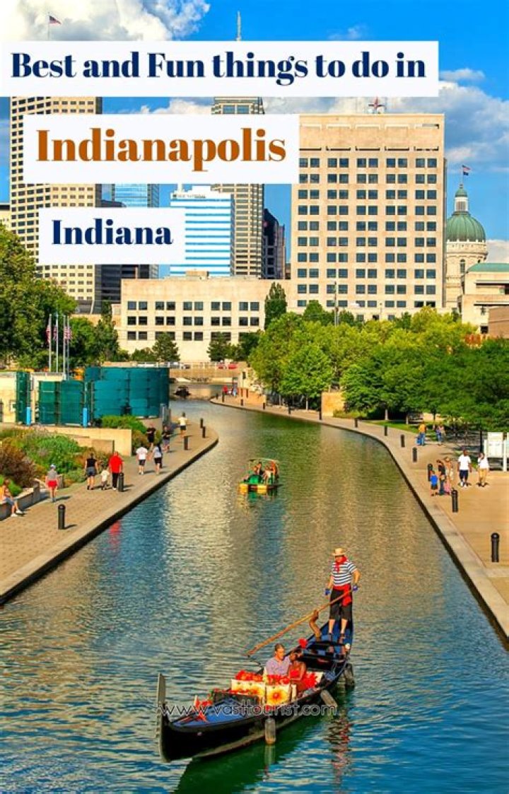 What are the best things to do in Indianapolis Indiana?