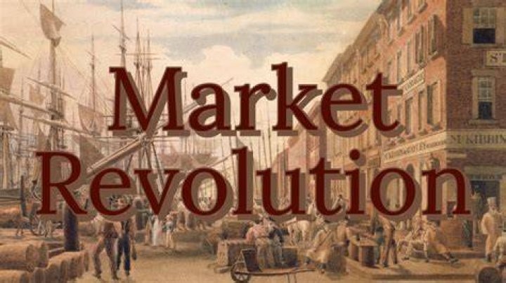 What were the effects of the market revolution?